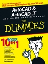 AutoCAD & AutoCAD LT All-in-One Desk Reference For Dummies®@